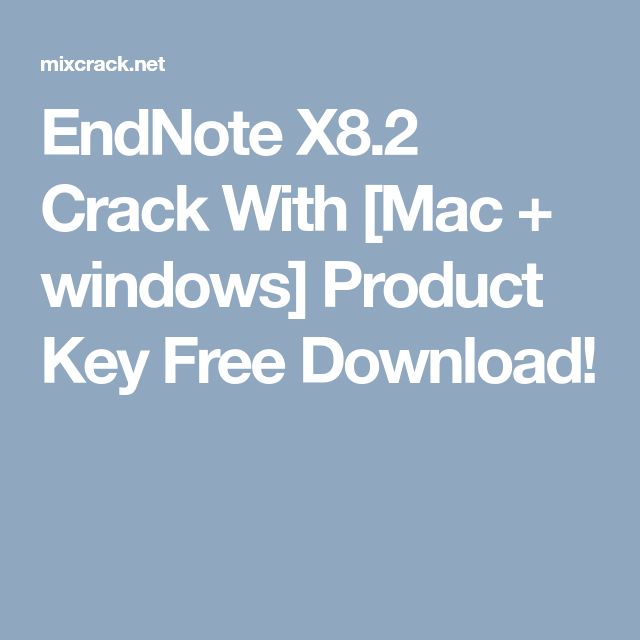 Endnote X8 Download For Mac